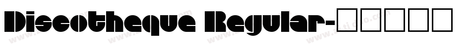 Discotheque Regular字体转换
